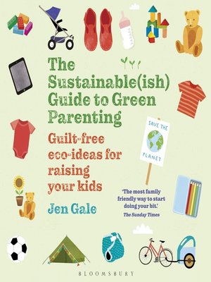 cover image of The Sustainable(ish) Guide to Green Parenting